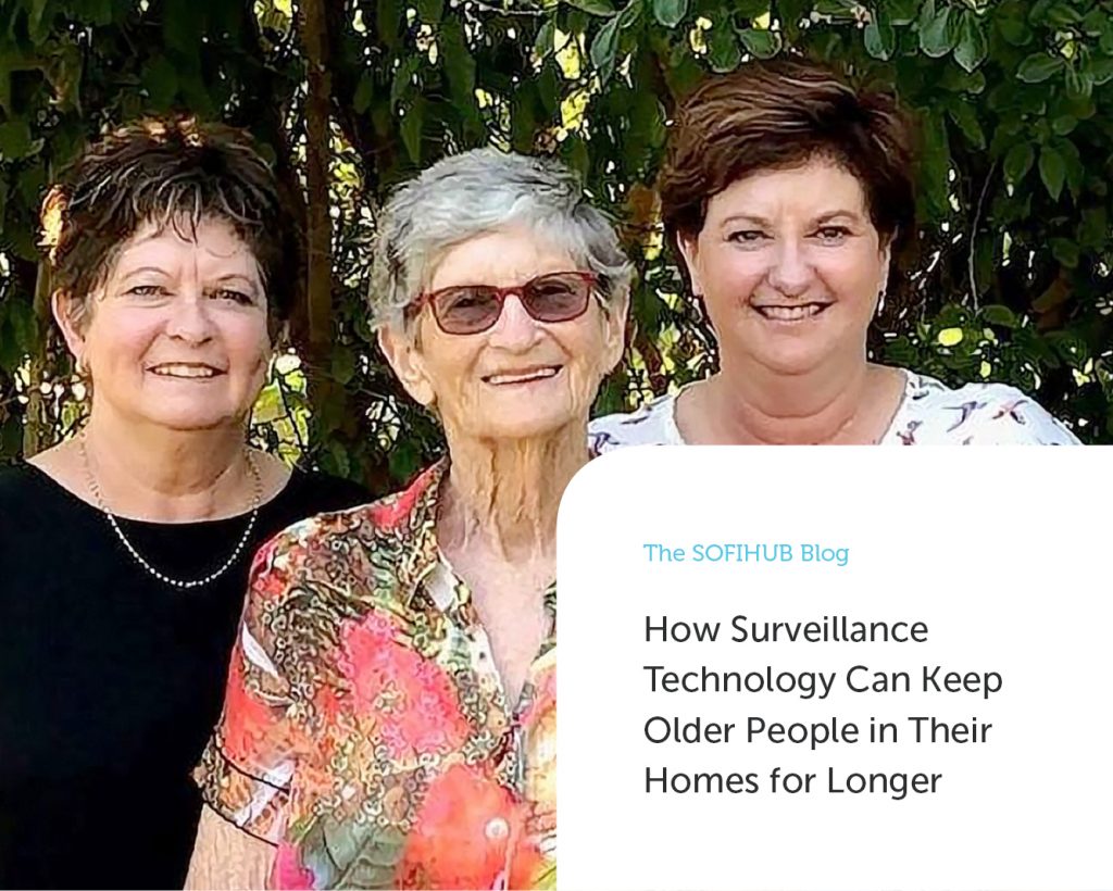 How Surveillance Technology Can Keep Older People in Their Homes for Longer